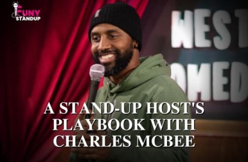 CLASS:  A Stand-Up Host's Playbook With Charles McBee