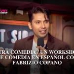 OTRA COMEDIA /  Un Workshop de Comedia en Español con Fabrizio Copano