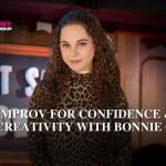 CLASS:  Improv for Confidence & Creativity with Bonnie Q