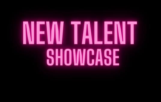 New Talent Showcase